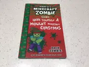BOOK 32 DIARY OF A MINECRAFT ZOMBIE ,Mouldy MINECRAFT Christmas,1