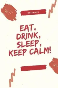 在飛比找博客來優惠-Eat, Drink, Sleep, Keep Calm!: