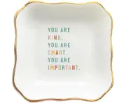 Ceramic Trinket Tray for Daughter, Friends, Love - You are Kind You are Smart You are Important - Ring Dish Jewelry Tray for Women, Daughter, Grand