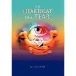 THE HEARTBEAT OF A TEAR