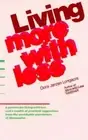Living More with Less by Doris Janzen Longacre: New