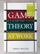 【書寶二手書T8／行銷_JMO】Game Theory at Work─How to Use Game Theory to Outthink and Outmaneuver Your Competition_MILLER