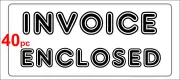 INVOICE ENCLOSED label adhesive warning mailing sticky sticker 56x25mm - 40