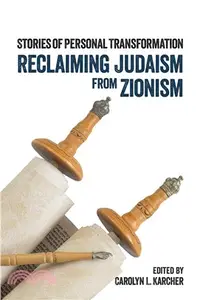 在飛比找三民網路書店優惠-Reclaiming Judaism from Zionis