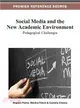 Social Media and the New Academic Environment—Pedagogical Challenges