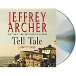 TELL TALE: SHORT STORIES