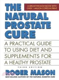 在飛比找三民網路書店優惠-The Natural Prostate Cure ― A 