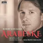 Schumann, Robert (1810-1856) - Schumann: Arabesque [CD]