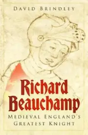 Richard Beauchamp by David Brindley 9781803997179 NEW