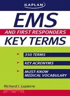 EMS and First Responders Key Terms