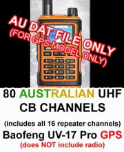 Australian UHF CB 80 Channels DATA file for Baofeng UV-17 Pro GPS