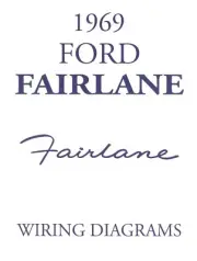 1969 FORD FAIRLANE WIRING DIAGRAM MANUAL