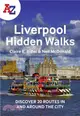 A -Z Liverpool Hidden Walks：Discover 20 Routes in and Around the City