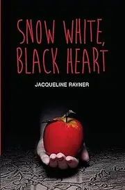 Snow White, Black Heart (Teen Reads III)