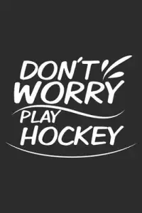 在飛比找博客來優惠-Dont worry play hockey: 6x9 in