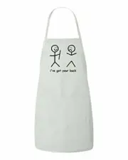 i've got your back Funny Apron Stick Figure Taking Back Bone HaHa LOL