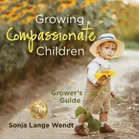 在飛比找博客來優惠-Growing Compassionate Children