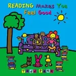 READING MAKES YOU FEEL GOOD