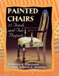 在飛比找博客來優惠-Painted Chairs: 25 Fresh and F