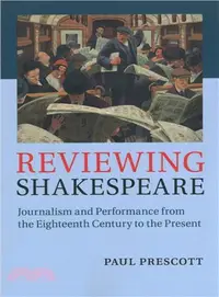 在飛比找三民網路書店優惠-Reviewing Shakespeare ― Journa