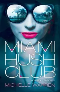 在飛比找博客來優惠-Miami Hush Club