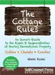 Cottage Rules ─ An Owner's Guide to the Rights & Responsibilites of Sharing a Recreational Property