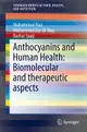 【電子書】Anthocyanins and Human Health: Biomolecular and therapeutic aspects