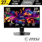 【MSI 微星】MAG 271QPX E2 27型 QD-OLED 2K 240HZ 電競螢幕(WQHD/TYPE C/ADAPTIVE SYNC/0.03MS/HDR400)