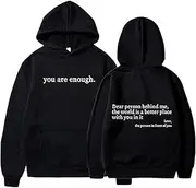 [Generic] You are Enough Hoodie, Dear Person Behind Me Hoodie Sweatshirt for Men Women, Super Soft Plain Pullover