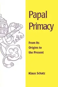 在飛比找博客來優惠-Papal Primacy: From Its Origin