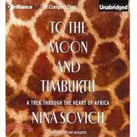 在飛比找三民網路書店優惠-To the Moon and Timbuktu ─ A T