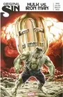 Original Sin Hulk vs Iron Man TPB Marvel Comics