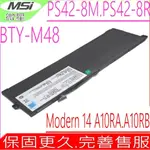 MSI BTY-M48 電池(原裝)微星 PS42 8M-064 PS42 8M-43 PS42 8RA-022E