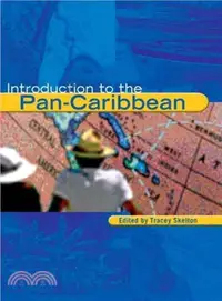 在飛比找三民網路書店優惠-Introduction to the Pan-Caribb
