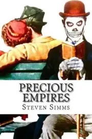 Precious Empires by Steven Simms (English) Paperback Book