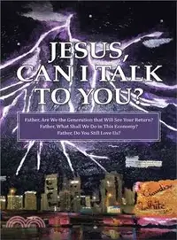 在飛比找三民網路書店優惠-Jesus, Can I Talk to You? ─ Fa