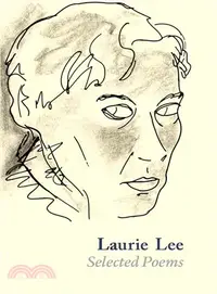 在飛比找三民網路書店優惠-Laurie Lee ― Selected Poems