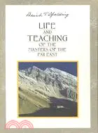 在飛比找三民網路書店優惠-Life and Teaching of the Maste