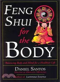 在飛比找三民網路書店優惠-Feng Shui for the Body ― Balan