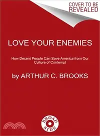 在飛比找三民網路書店優惠-Love Your Enemies ― How Decent