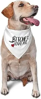 Vercosee “ B*tches Love Me “ Dog Bandana,Adjustable Scarf,Washable Triangle Bib,Handkerchief for Pets,Photo Prop Pet Scarf Accessories,Funny Cute Dog Bandana (White)
