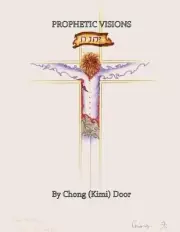 Prophetic Visions by Chong Door (English) Paperback Book