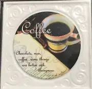 4”Thirstystone Set of Four Chocolate Men Coffee Some Things Better Rich Coasters