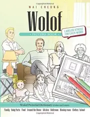 Wolof Picture Book: Wolof Pictorial Dictionary (Color and Learn) 9781544909011-