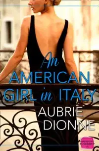 在飛比找博客來優惠-An American Girl in Italy
