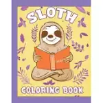 SLOTH COLORING BOOK: HAVE FUN WITH YOUR DAUGHTER WITH THIS GIFT: COLORING SLOTHS, TREES, ANIMALS, FLOWERS AND NATURE 50 PAGES OF PURE FUN!