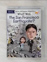 【書寶二手書T2／少年童書_C8H】WHAT WAS THE SAN FRANCISCO EARTHQUAKE?_HOOBLER, DOROTHY/ HOOBLER, THOMAS/ HAMMOND, TED (ILT)