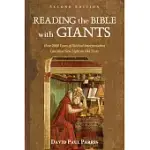 READING THE BIBLE WITH GIANTS