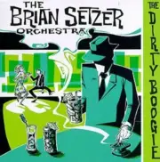 Dirty Boogie by Brian Setzer Orchestra (CD, 1998)