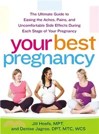 在飛比找三民網路書店優惠-Your Best Pregnancy ― The Ulti